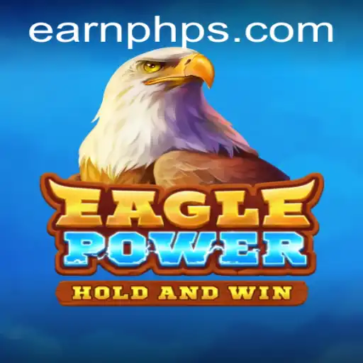 Exploring EaglePower: A Revolutionary Gaming Experience with EarnPhp